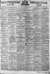 Preston Chronicle Saturday 26 January 1856 Page 1