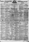 Preston Chronicle Saturday 28 June 1856 Page 1