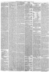 Preston Chronicle Saturday 30 May 1857 Page 7