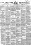 Preston Chronicle Saturday 10 March 1860 Page 1
