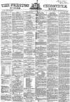 Preston Chronicle Saturday 06 October 1860 Page 1