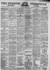 Preston Chronicle Saturday 02 February 1861 Page 1