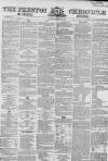 Preston Chronicle Saturday 16 February 1861 Page 1