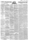 Preston Chronicle Wednesday 15 January 1862 Page 1