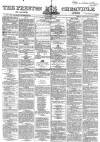 Preston Chronicle Saturday 03 May 1862 Page 1