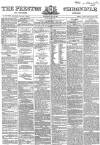 Preston Chronicle Wednesday 23 July 1862 Page 1