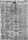 Preston Chronicle Saturday 22 August 1863 Page 1