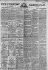 Preston Chronicle Saturday 05 September 1863 Page 1