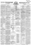 Preston Chronicle Saturday 23 April 1864 Page 1