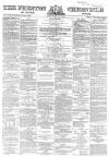 Preston Chronicle Saturday 10 February 1866 Page 1