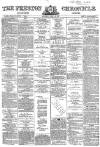 Preston Chronicle Saturday 10 April 1869 Page 1