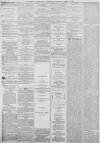 Preston Chronicle Saturday 12 March 1870 Page 4