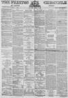 Preston Chronicle Saturday 19 March 1870 Page 1