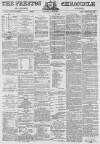 Preston Chronicle Saturday 25 June 1870 Page 1