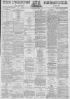Preston Chronicle Saturday 03 September 1870 Page 1