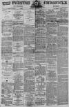 Preston Chronicle Saturday 11 February 1871 Page 1