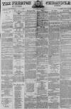 Preston Chronicle Saturday 20 May 1871 Page 1