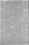 Preston Chronicle Saturday 24 February 1872 Page 6