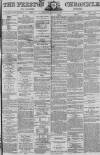 Preston Chronicle Saturday 16 November 1872 Page 1