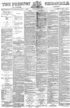 Preston Chronicle Saturday 16 May 1874 Page 1