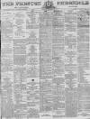 Preston Chronicle Saturday 20 March 1875 Page 1