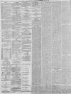 Preston Chronicle Saturday 22 May 1875 Page 4