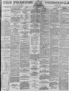 Preston Chronicle Saturday 05 February 1876 Page 1