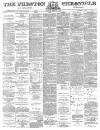 Preston Chronicle Saturday 02 February 1878 Page 1