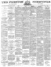 Preston Chronicle Saturday 23 March 1878 Page 1