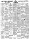 Preston Chronicle Saturday 09 November 1878 Page 1