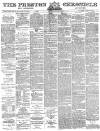 Preston Chronicle Saturday 24 January 1880 Page 1
