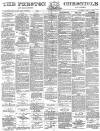 Preston Chronicle Saturday 29 May 1880 Page 1