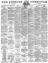 Preston Chronicle Saturday 11 December 1880 Page 1