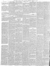 Preston Chronicle Saturday 18 February 1882 Page 6