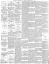 Preston Chronicle Saturday 04 March 1882 Page 4