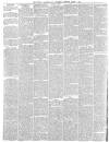 Preston Chronicle Saturday 18 March 1882 Page 6