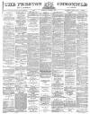 Preston Chronicle Saturday 04 November 1882 Page 1