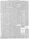 Preston Chronicle Saturday 05 May 1883 Page 5