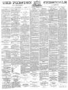 Preston Chronicle Saturday 13 October 1883 Page 1