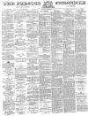 Preston Chronicle Saturday 15 December 1883 Page 1