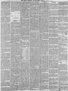 Preston Chronicle Saturday 07 March 1885 Page 5