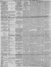 Preston Chronicle Saturday 01 February 1890 Page 4