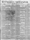 Reynolds's Newspaper Sunday 14 October 1866 Page 1