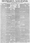 Reynolds's Newspaper Sunday 10 September 1882 Page 1