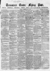 Exeter Flying Post Thursday 10 March 1853 Page 1