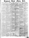 Exeter Flying Post Thursday 23 September 1858 Page 1