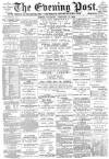 Exeter Flying Post Thursday 21 February 1889 Page 1