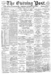 Exeter Flying Post Tuesday 26 February 1889 Page 1