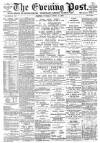 Exeter Flying Post Tuesday 02 April 1889 Page 1