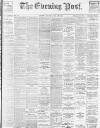 Exeter Flying Post Saturday 28 July 1894 Page 1